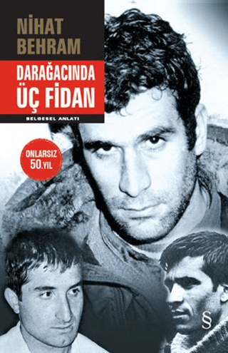 Darağacında Üç Fidan Mithat Çınar