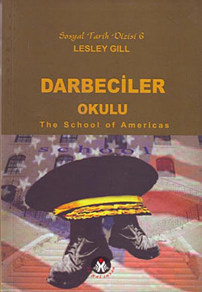 Darbeciler Okulu Lesley Gill