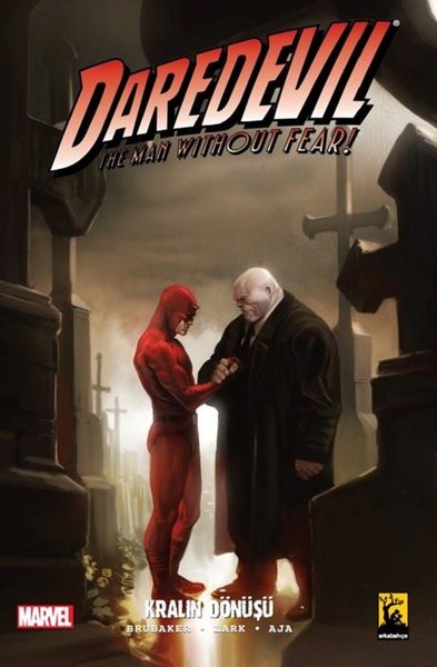 Daredevil Cilt 7 - Kralın Dönüşü Ed Brubaker