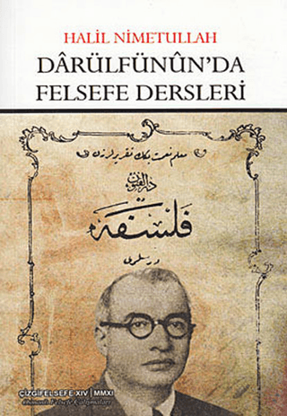 Darülfünun'da Felsefe Dersleri %15 indirimli Halil Nimetullah