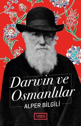 Darwin ve Osmanlılar Alper Bilgili