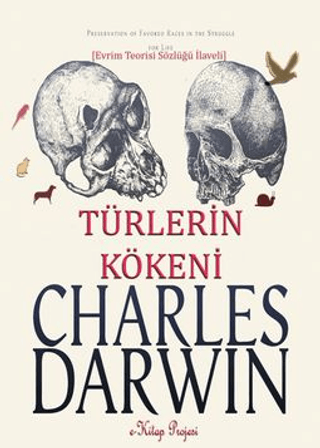 Darwin ve Türlerin Kökeni Charles Darwin