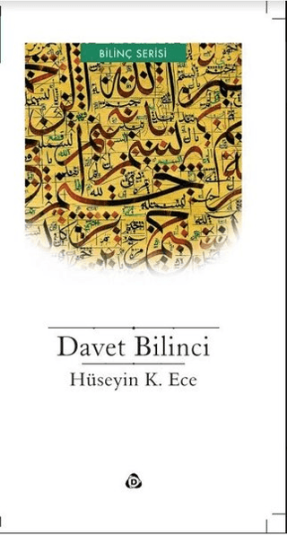 Davet Bilinci Hüseyin K. Ece