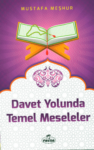 Davet Yolunda Temel Meseleler Mustafa Meşhur