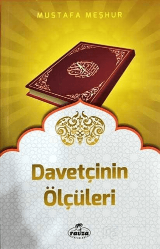 Davetçinin Ölçüleri Mustafa Meşhur