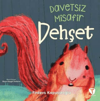 Dehşet - Davetsiz Misafir Firdevs Kapusızoğlu