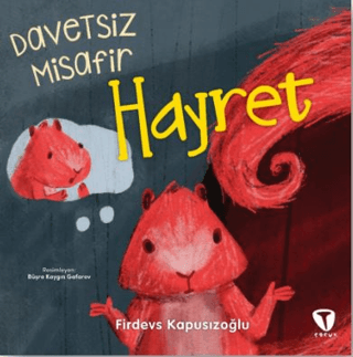 Hayret - Davetsiz Misafir Firdevs Kapusızoğlu