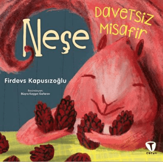 Neşe - Davetsiz Misafir Firdevs Kapusızoğlu