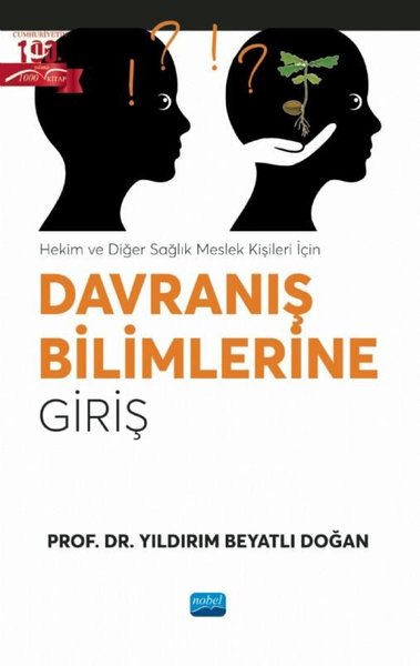 Davranış Bilimlerine Giriş - Hekim ve Diğer Sağlık Meslek Kişileri İçi