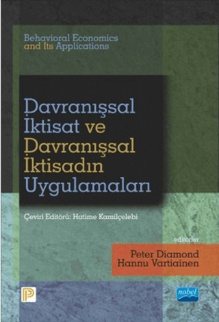 Davranışsal İktisat ve Davranışsal İktisadın Uygulamaları - Behavioral