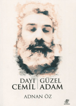 Dayı Cemil - Güzel Adam Adnan Öz