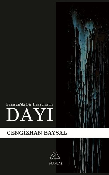 Dayı - Samsun'da Bir Hesaplaşma Cengizhan Baysal