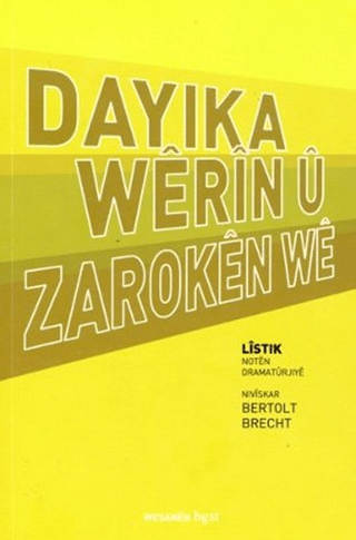 Dayıka Werın u Zaroken We %30 indirimli Bertolt Brecht