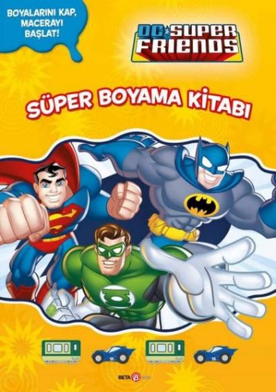 DC Süper Friends - Süper Boyama Kitabı Kolektif