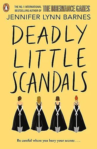 Deadly Little Scandals Jennifer Lynn Barnes