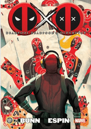 Deadpool - Deadpool'u Öldürüyor Cullen Bunn