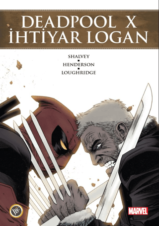 Deadpool X İhtiyar Logan Declan Shalvey