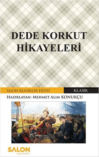 Dede Korkut Hikayeleri Mehmet Alim Konukçu