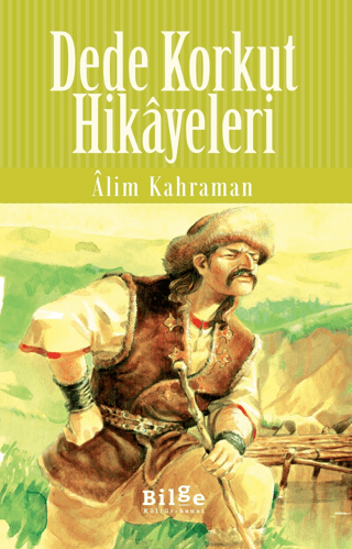 Dede Korkut Hikayeleri %31 indirimli Alim Kahraman