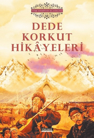 Dede Korkut Hikayeleri Dede Korkut