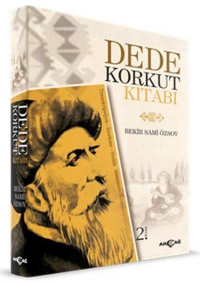 Dede Korkut Kitabı(Transkripsiyon - İnceleme - Sözlük) %24 indirimli B