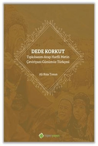 Dede Korkut Ali rıza Tosun