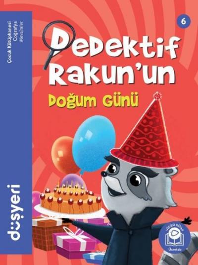 Dedektif Rakun'un Doğun Günü-Dedektif Rakun 6 Aytuna Dirican