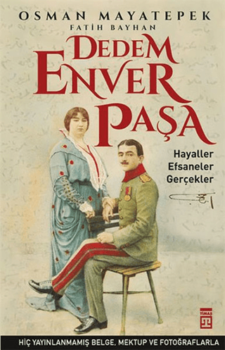 Dedem Enver Paşa %28 indirimli Fatih Bayhan