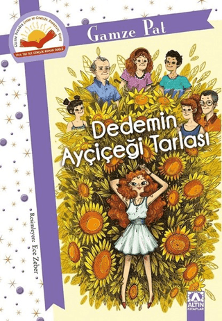 Dedemin Ayçiçeği Tarlası Gamze Pat