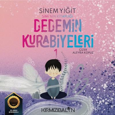 Dedemin Kurabiyeleri - Simi'nin Kitaplığı Sinem Yiğit