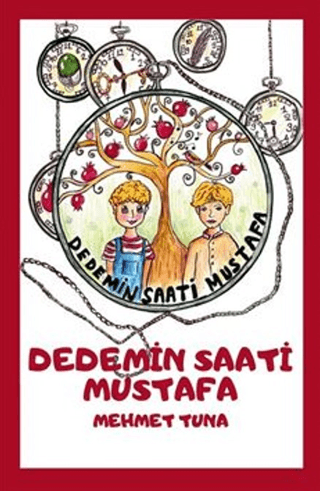 Dedemin Saati Mustafa Mehmet Tuna