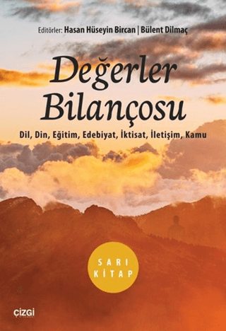 Değerler Bilançosu (Sarı Kitap) Bülent Dilmaç