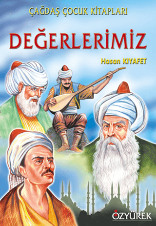 Değerlerimiz Hasan Kıyafet