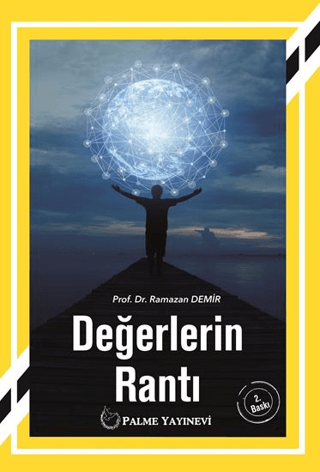 Değerlerin Rantı Ramazan Demir