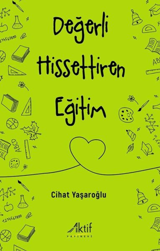 Değerli Hissettiren Eğitim Cihat Yaşaroğlu