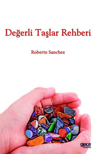 Değerli Taşlar Rehberi Roberto Sanchez