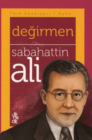 Değirmen Sabahattin Ali