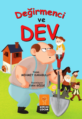 Değirmenci ve Dev Mehmet Karabulut