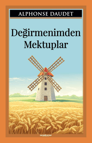 Değirmenimden Mektuplar Alphonse Daudet