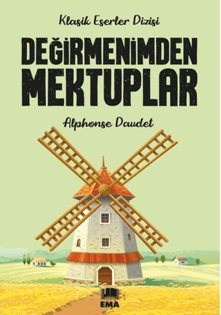 Değirmenimden Mektuplar Alphonse Daudet