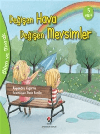 Değişen Hava Değişen Mevsimler - Bilim ve Merak Alejandro Algarra