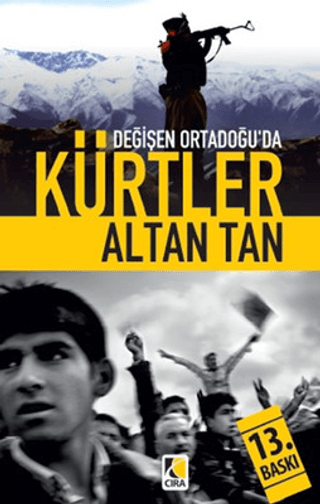 Değişen Ortadoğu\'da Kürtler Altan Tan