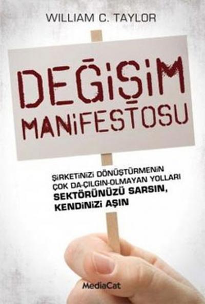 Değişim Manifestosu %25 indirimli William C. Taylor