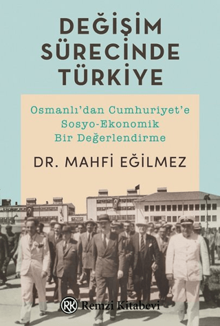 Değişim Sürecinde Türkiye Mahfi Eğilmez