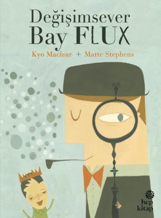 Değişimsever Bay Flux Kyo Maclear