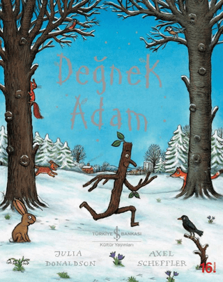 Değnek Adam Julia Donaldson