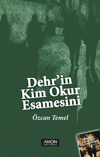 Dehr'in Kim Okur Esamesini Özcan Temel