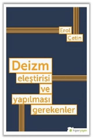 Deizm Eleştirisi ve Yapılması Gerekenler Erol Çetin