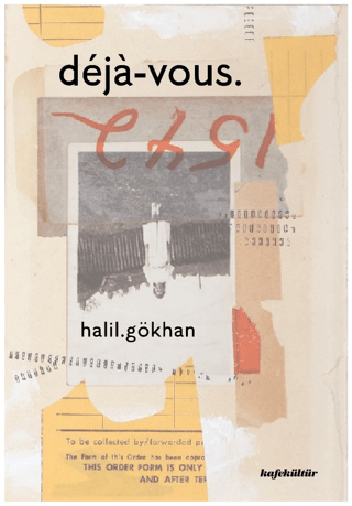 Deja - Vous Halil Gökhan