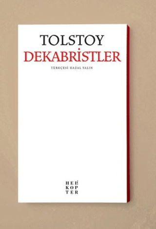 Dekabristler Lev Nikolayeviç Tolstoy